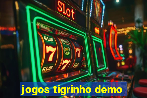 jogos tigrinho demo